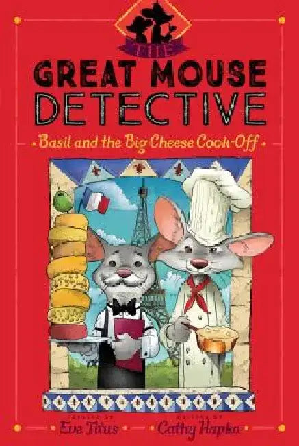 Basil and the Big Cheese Cook-Off by Eve Titus