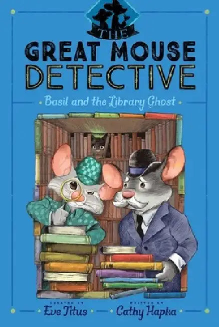 Basil and the Library Ghost by Eve Titus