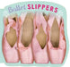 Ballet Slippers by Cindy Jin