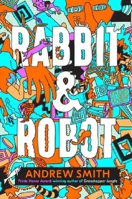 Rabbit & Robot by Andrew Smith
