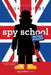 Spy School British Invasion by Stuart Gibbs