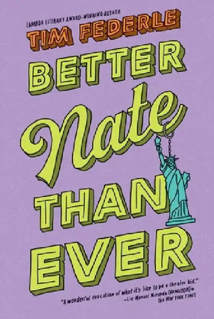 Better Nate Than Ever by Tim Federle