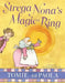Strega Nona's Magic Ring by Tomie dePaola
