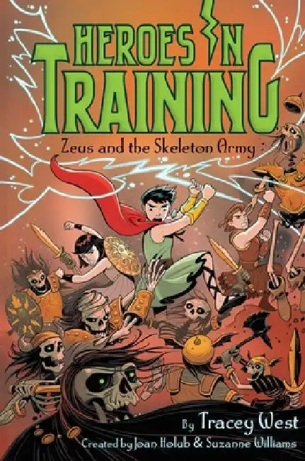Zeus and the Skeleton Army by Joan Holub