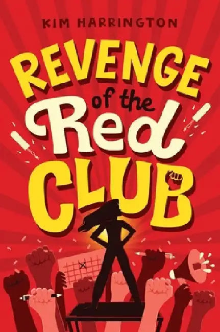Revenge of the Red Club by Kim Harrington