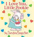 I Love You, Little Pookie by Sandra Boynton