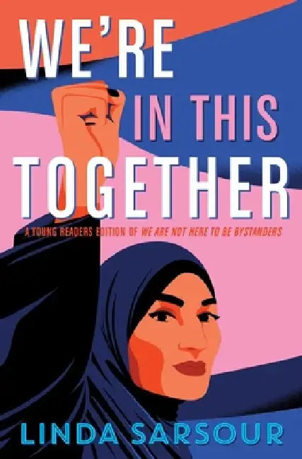 We're in This Together by Linda Sarsour