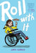 Roll with It by Jamie Sumner