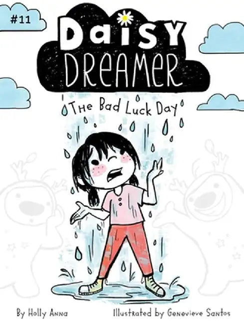 The Bad Luck Day by Holly Anna