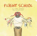 Flight School by Lita Judge