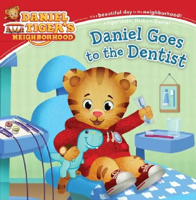 Daniel Goes to the Dentist by Alexandra Cassel