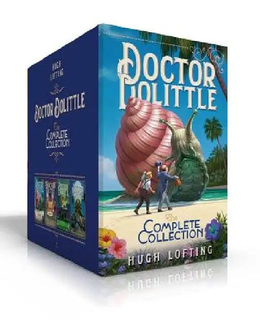 Doctor Dolittle the Complete Collection Volumes 1-4: Doctor Dolittle the Complete Collection, Volume 1; Doctor Dolittle the Complete Collection, Volum by Hugh Lofting