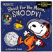 Shoot for the Moon, Snoopy! by Charles M. Schulz