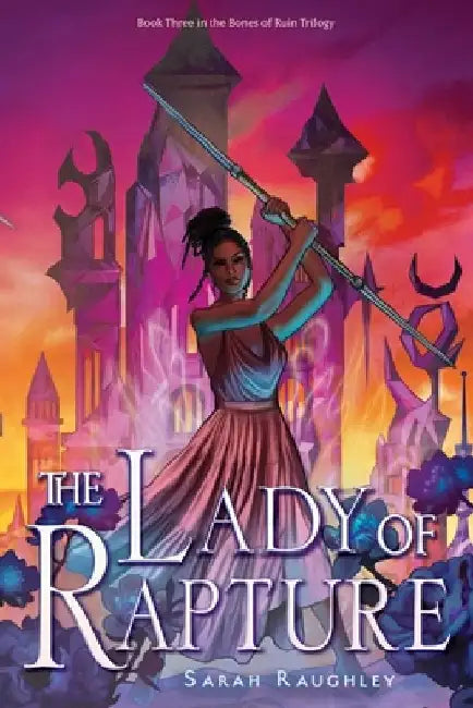 The Lady of Rapture by Sarah Raughley