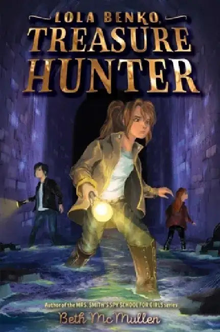 How to Find Lost Things by Beth McMullen