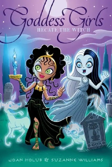 Hecate the Witch, Volume 27 by Joan Holub
