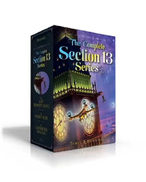 The Complete Section 13 Series (Boxed Set): The Lost Property Office; The Fourth Ruby; The Clockwork Dragon by James R. Hannibal