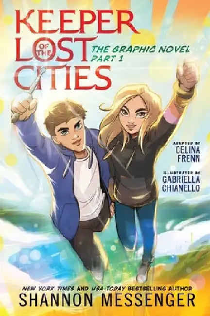 Keeper of the Lost Cities the Graphic Novel Part 1: Volume 1 by Shannon Messenger