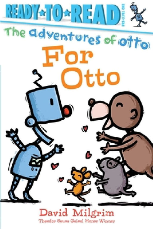 For Otto: Ready-To-Read Pre-Level 1 by David Milgrim