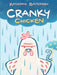 Cranky Chicken: A Cranky Chicken Book 1volume 1 by Katherine Battersby