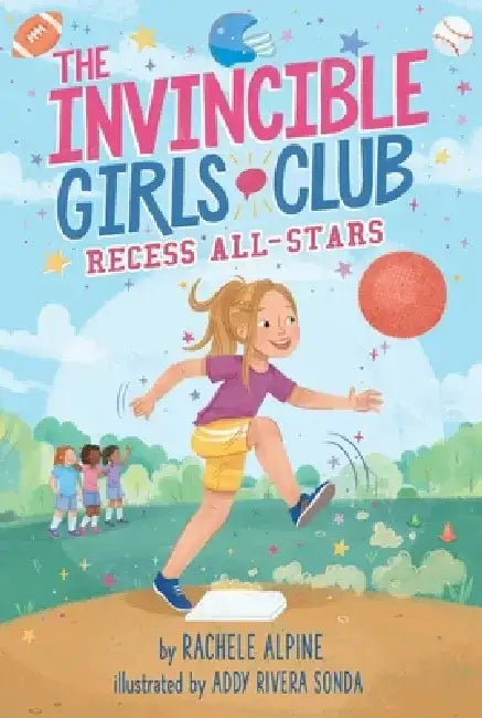 Recess All-Stars, Volume 3 by Rachele Alpine