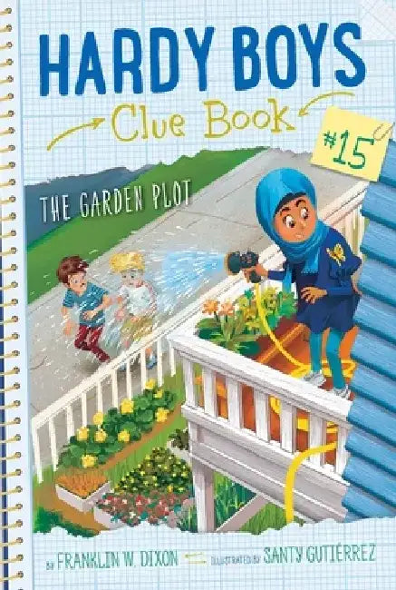 The Garden Plot, 15 by Franklin W. Dixon
