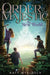 Order of the Majestic 3, Volume 3 by Matt Myklusch