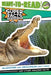 Alligators and Crocodiles Can't Chew! by Thea Feldman