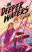 In Deeper Waters by F. T. Lukens