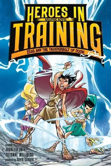 Zeus and the Thunderbolt of Doom Graphic Novel by Joan Holub