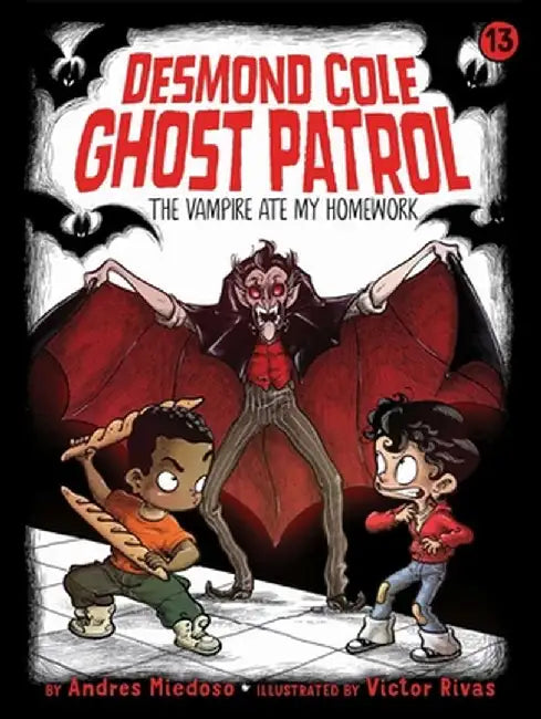 The Vampire Ate My Homework, Volume 13 by Andres Miedoso