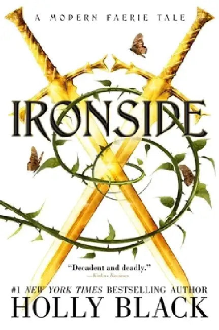 Ironside: A Modern Faerie Tale by Holly Black