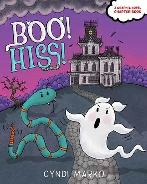 Boo! Hiss! by Cyndi Marko