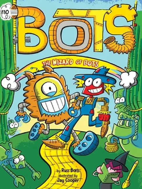 The Wizard of Bots, Volume 10 by Russ Bolts