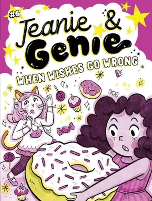 When Wishes Go Wrong, Volume 6 by Trish Granted
