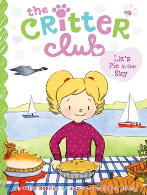Liz's Pie in the Sky, Volume 23 by Callie Barkley