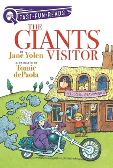 The Giants' Visitor: A Quix Book by Jane Yolen