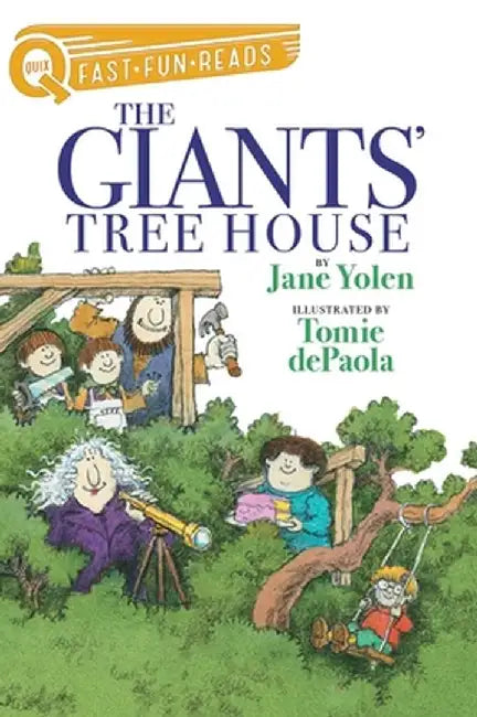 The Giants' Tree House: A Quix Book by Jane Yolen