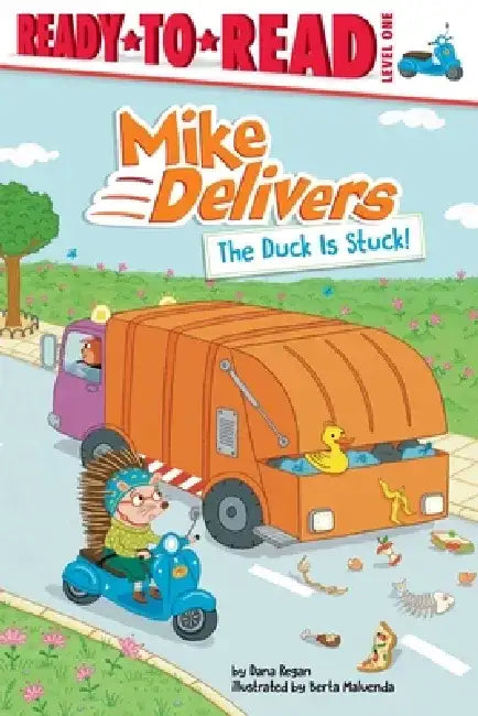 The Duck Is Stuck!: Ready-To-Read Level 1 by Dana Regan