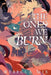 The Ones We Burn by Rebecca Mix