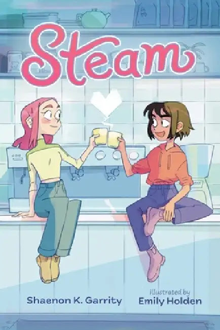 Steam by Shaenon K. Garrity, Emily Holden