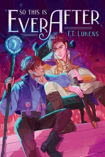 So This Is Ever After by F. T. Lukens