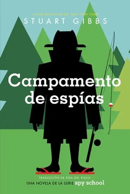 Campamento de Espías (Spy Camp) by Stuart Gibbs