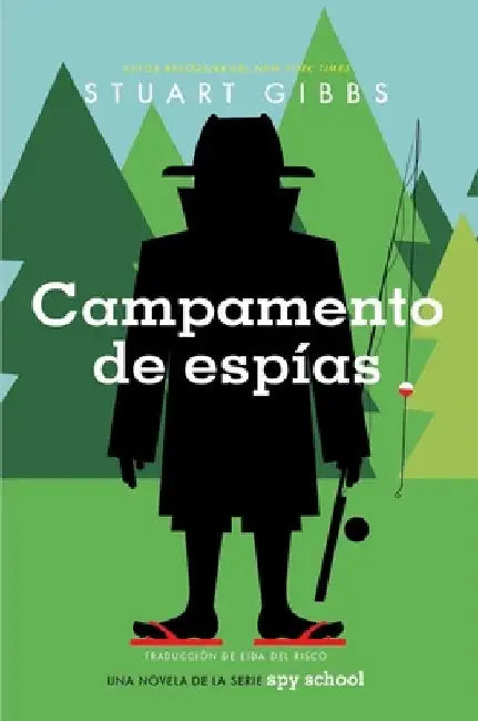Campamento de Espías (Spy Camp) by Stuart Gibbs