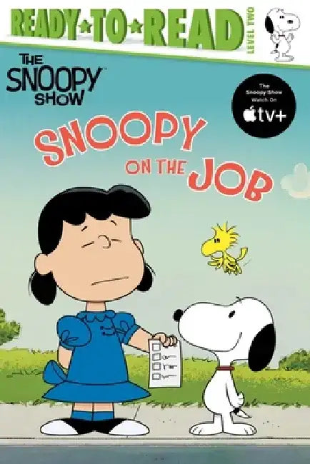 Snoopy on the Job: Ready-To-Read Level 2 by Charles M. Schulz
