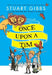 Once Upon a Tim by Stuart Gibbs