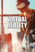 Virtual Reality by Susan Henneberg