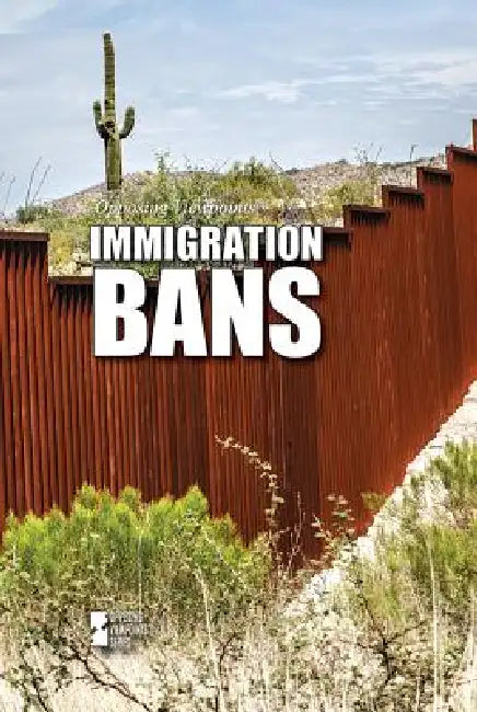 Immigration Bans by Elizabeth Schmermund