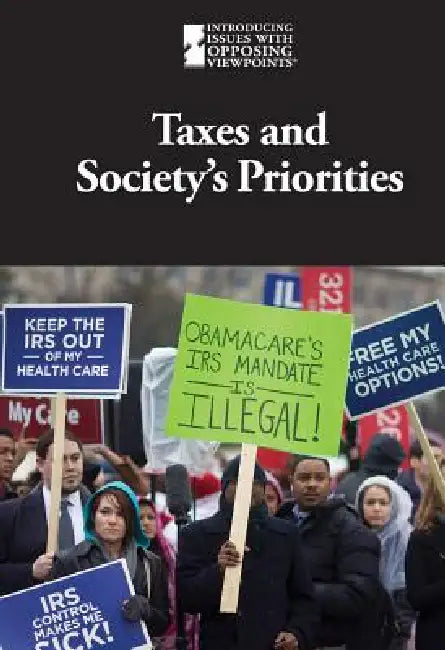 Taxes and Society's Priorities by Caleb Bissinger