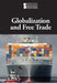 Globalization and Free Trade by Lisa Idzikowski